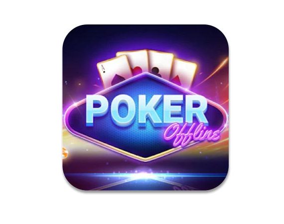 Ứng dụng Poker Offline liệu có ‘’ngon, bổ, rẻ’’ như lời đồn?